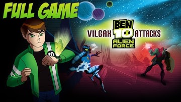 Ben 10: Alien Force - Vilgax Attacks - Full Walkthrough [HD] (Xbox 360, PS2, Wii)