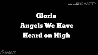 Gloria (Angels We Have Heard on High) - BYU (Lyrics)