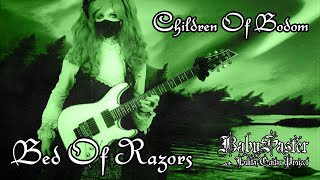 【Children of Bodom】 - 「Bed of Razors」GUITAR COVER (Full Instrumental) † BabySaster