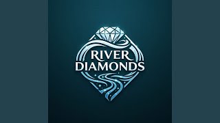 River Diamonds