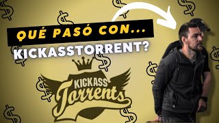 La Caída de Kickass Torrents: El Misterio Detrás del Rey de las Descargas | Descubriendo su Origen