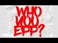 Olamide - Who You Epp [Official Audio]