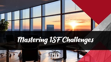 Overcoming Hurdles: Addressing Customs Broker Challenges in ISF