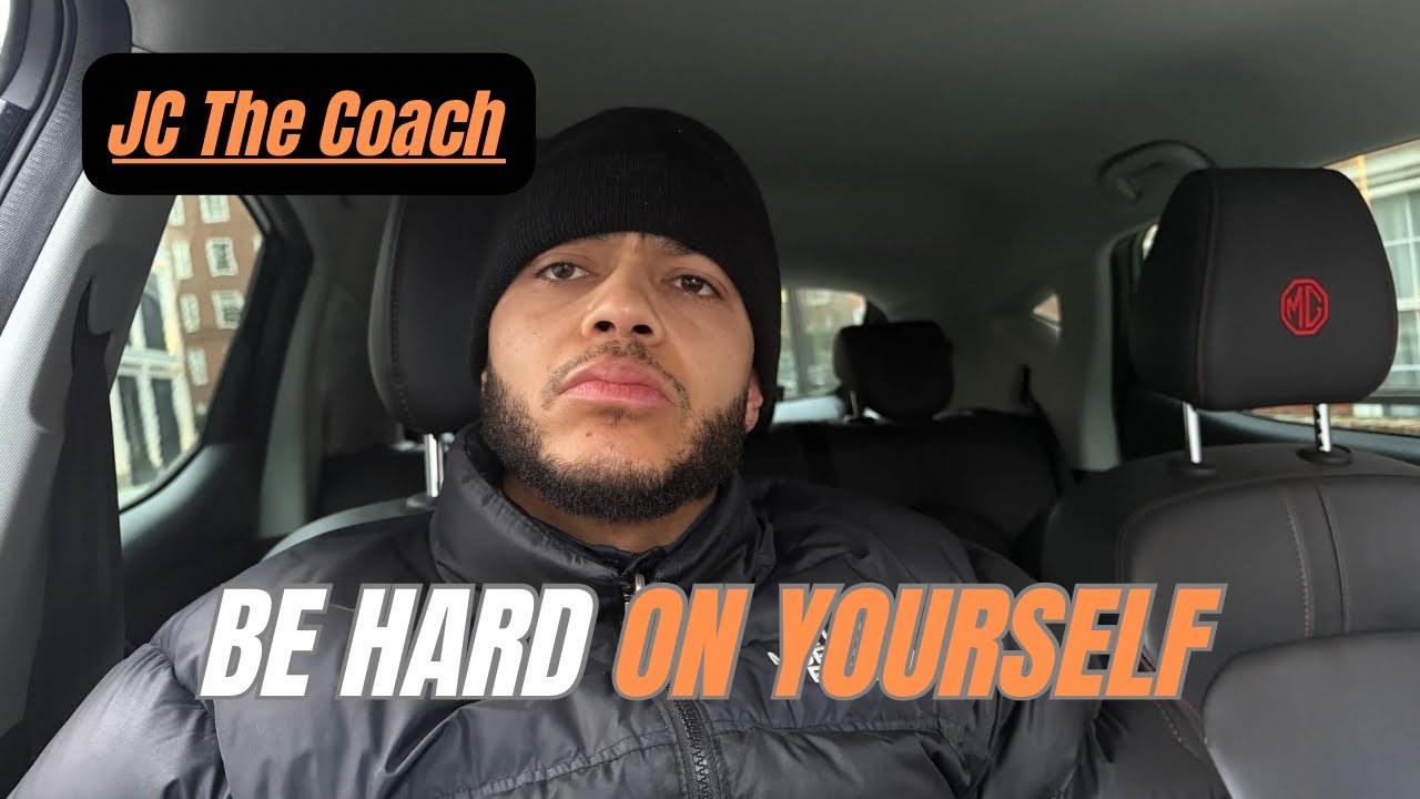 You Have To Be Hard On Yourself, Or The World Will Be Hard On You