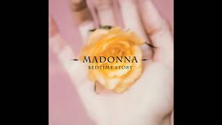 Madonna - Bedtime Story (Unconscious In The Jungle Mix)