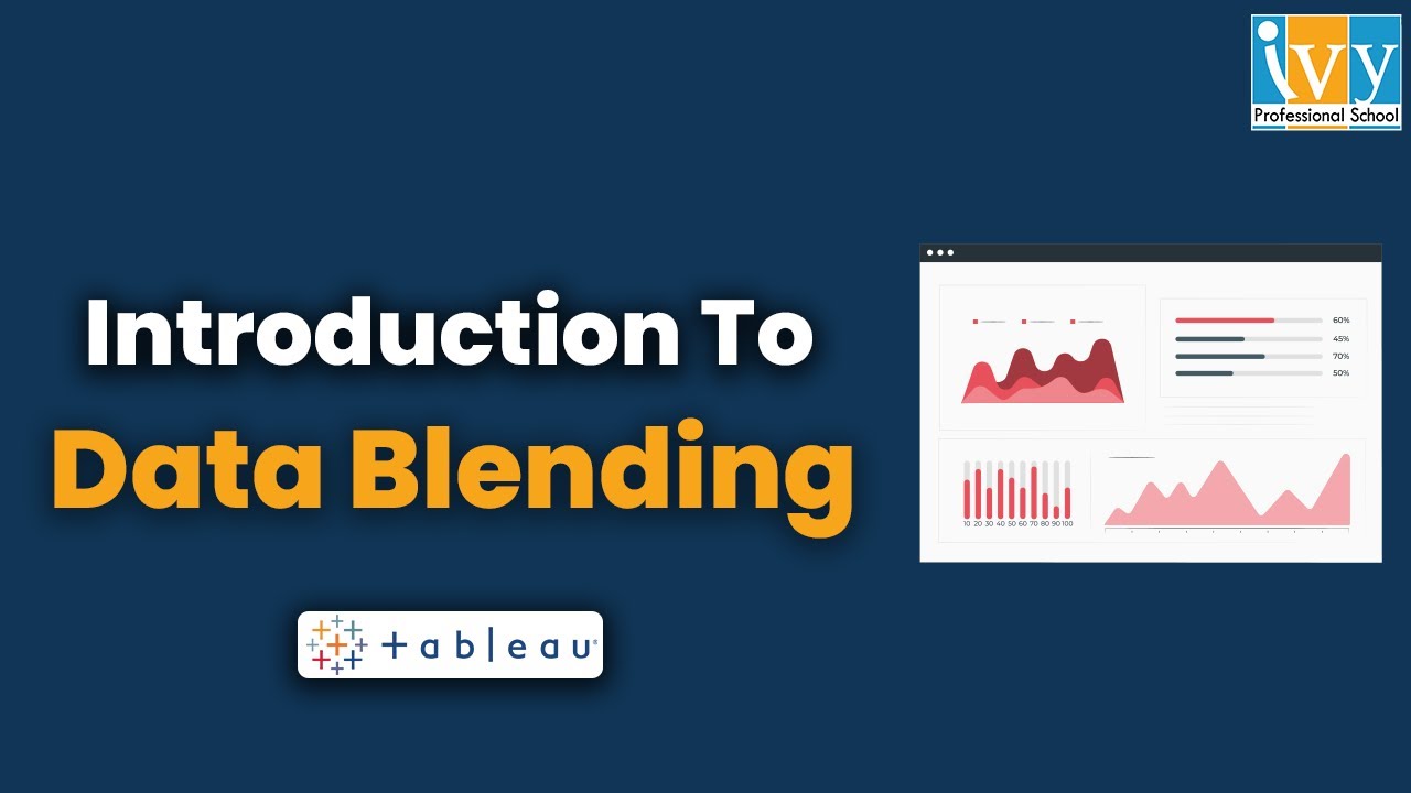 Data Blending in Tableau | Tableau Training | Namita Dimari | Ivy Pro ...
