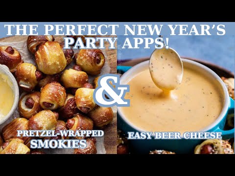 The ABSOLUTE BEST New Year's Party Appetizers - Pretzel Wrapped Smokies with EASY Beer Cheese!