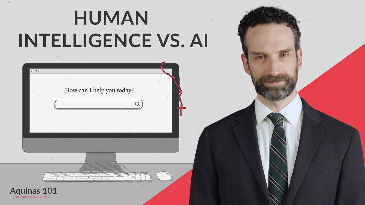Exploring AI: What Is Intelligence in the Christian Tradition? (Aquinas 101)