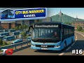 🚌City Bus Manager in Kassel🚌 | Folge 16 | Die letzte Hauptlinie geht ans Netz
