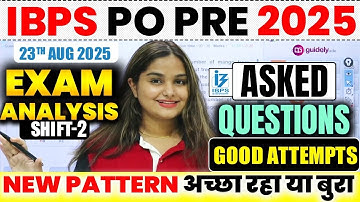 📢IBPS PO Pre Exam Analysis 2025 (23 Aug - Shift 2)| IBPS PO Prelims Exam Analysis | IBPS PO Analysis