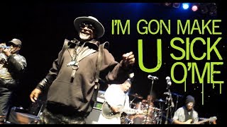 I'm Gon Make U Sick O'Me ♫ Parliament, Live at The Keswick Theatre 2/8/18