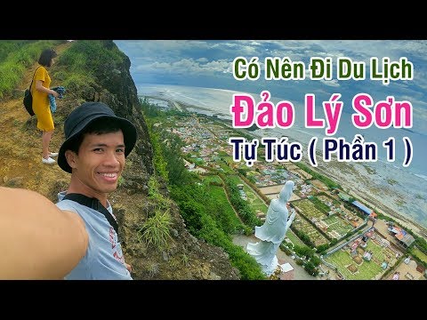 #1 Du Lịch Lý Sơn 3 Ngày 2 Đêm Tự Túc #1 – Review Đảo Lý Sơn 2021 Phần 1 Mới Nhất