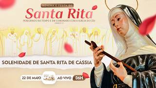 [AO VIVO] MISSA DOS PEREGRINOS | FESTA DE SANTA RITA 2026 06H 22/05/2026