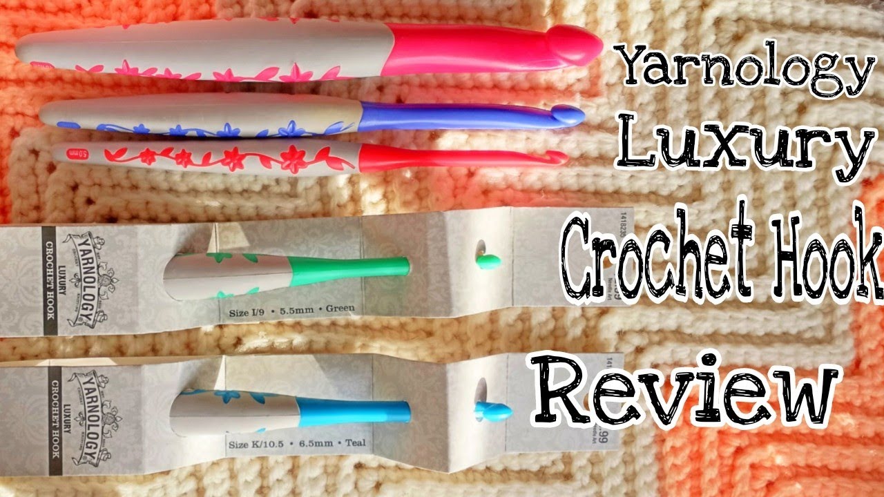 Hobby Lobby Yarnology Luxury Crochet Hook Review 