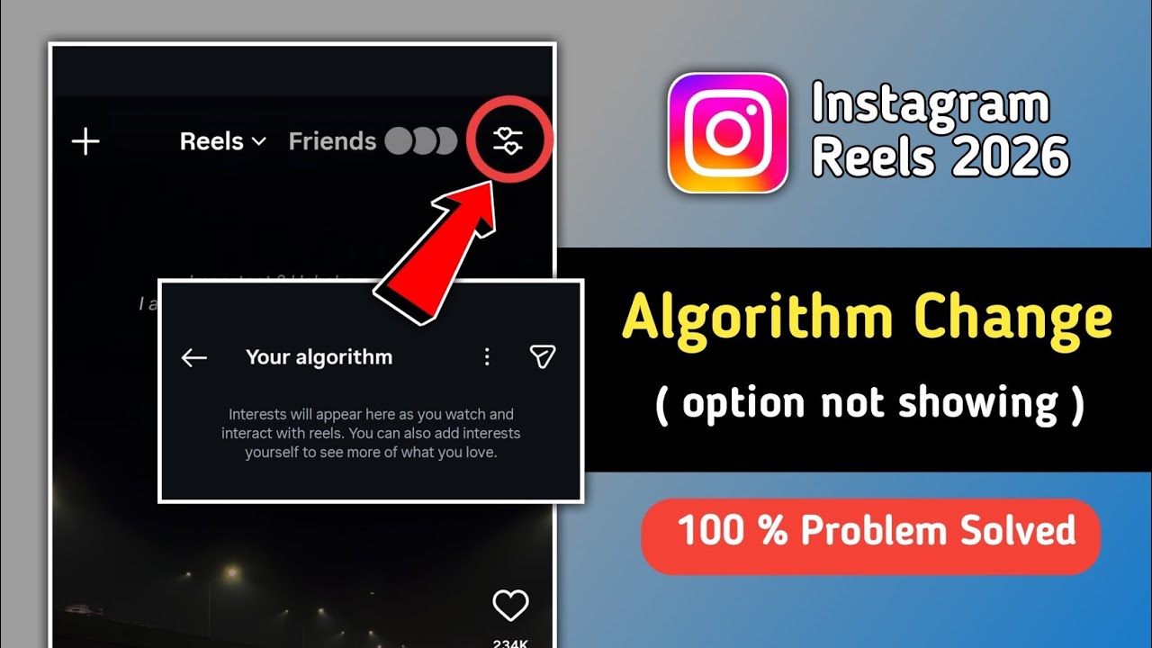 Fix Instagram Reels Algorithm Change Option Not Showing Problem 2026 | Instagram Reels Algorithm