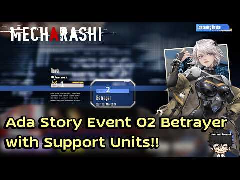 Mecharashi: Ada Story Event 02 Betrayer Support Unit Guide