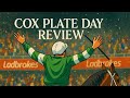 Monday Review Stream - Cox Plate Day