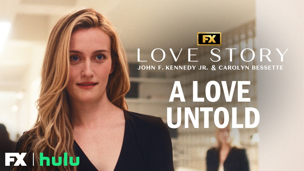 A Love Untold - The Carolyn Effect | Love Story: John F. Kennedy Jr. & Carolyn Bessette | FX