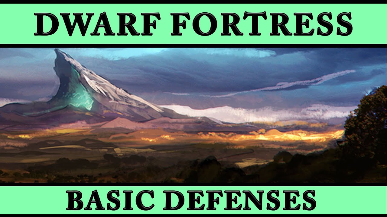 Dwarf Fortress 2016 - Ep 4 EARLY DEFENCE - Let's Play DF 0.42.04