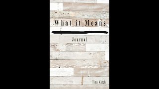 Discover the Mysteries of Life with 'What It Means" by Tina Ketch