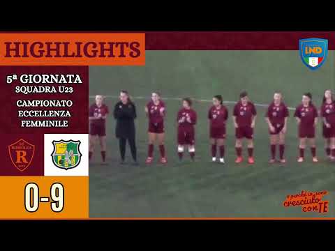 Romulea Under 23 - Grifone Gialloverde | HIGHLIGHTS V giornata Eccellenza Femminile