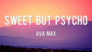Sweet but Psycho - Ava Max [Lyrics] | Ruth B, Ed Sheeran, Justin Bieber
