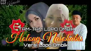 Download Lagu HOLONG NASO HABIS TAMTAM LOPO OMBIK MP3