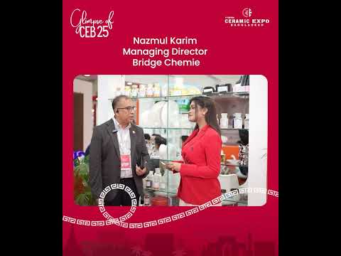 Nazmul Karim Shares Strategic Insights | CEB 25 | Bridge Chemie