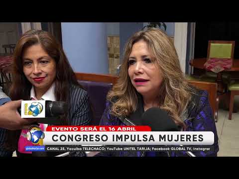 CONGRESO DISCUTIRÁ “EMPODERAMIENTO” ECONÓMICO DE MUJERES