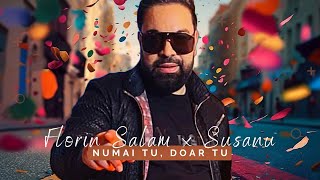 Florin Salam ❌️ Susanu - Numai tu doar tu [Videoclip Oficial] 2023