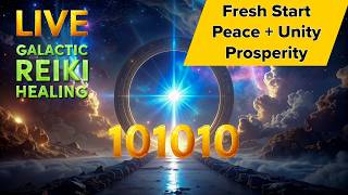 101010 Portal Galactic Reiki Healing ➡️ Start Fresh - Prosperity - Unity
