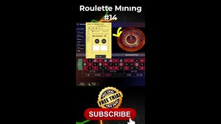 Roulette algorithm -Roulette Mining Software