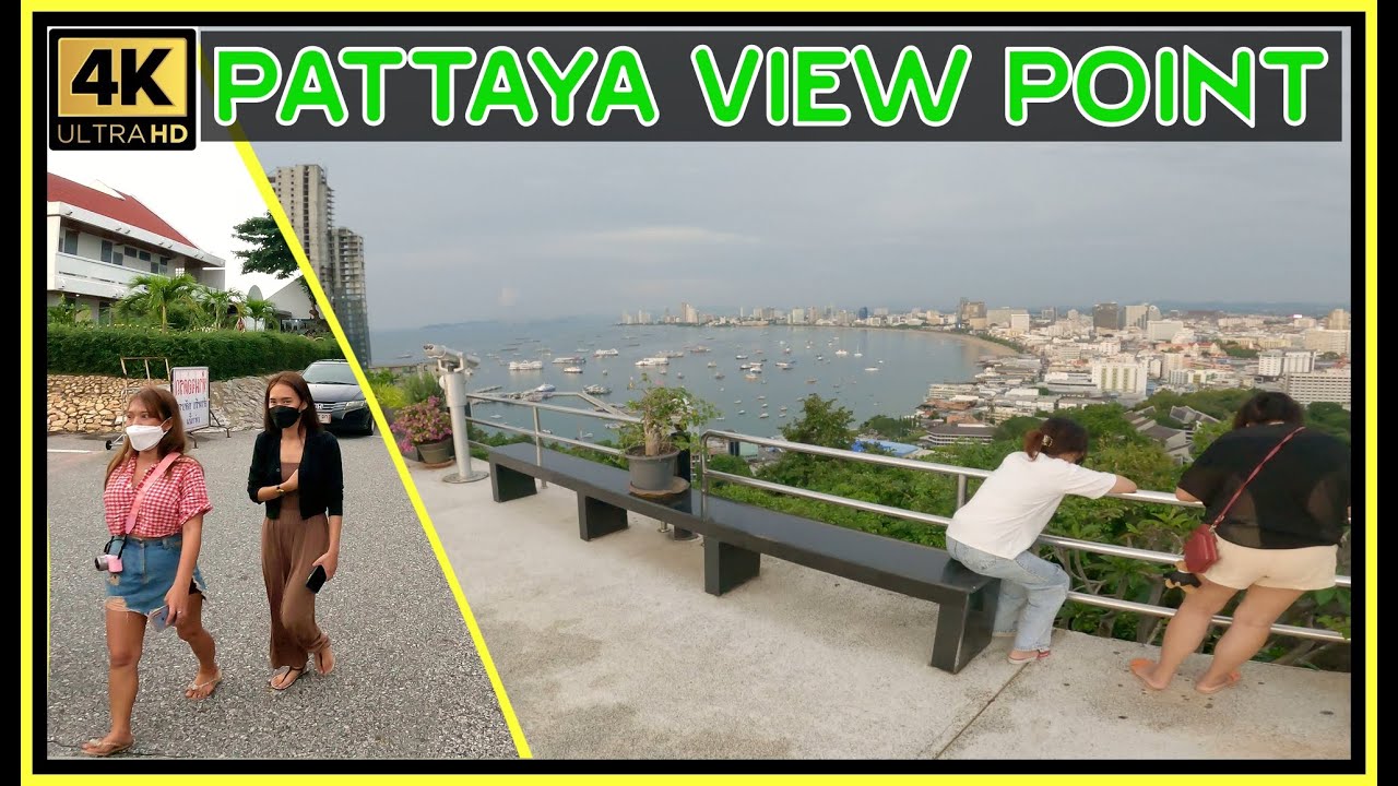 View Point Pattaya Thailand 4K Ultra HD