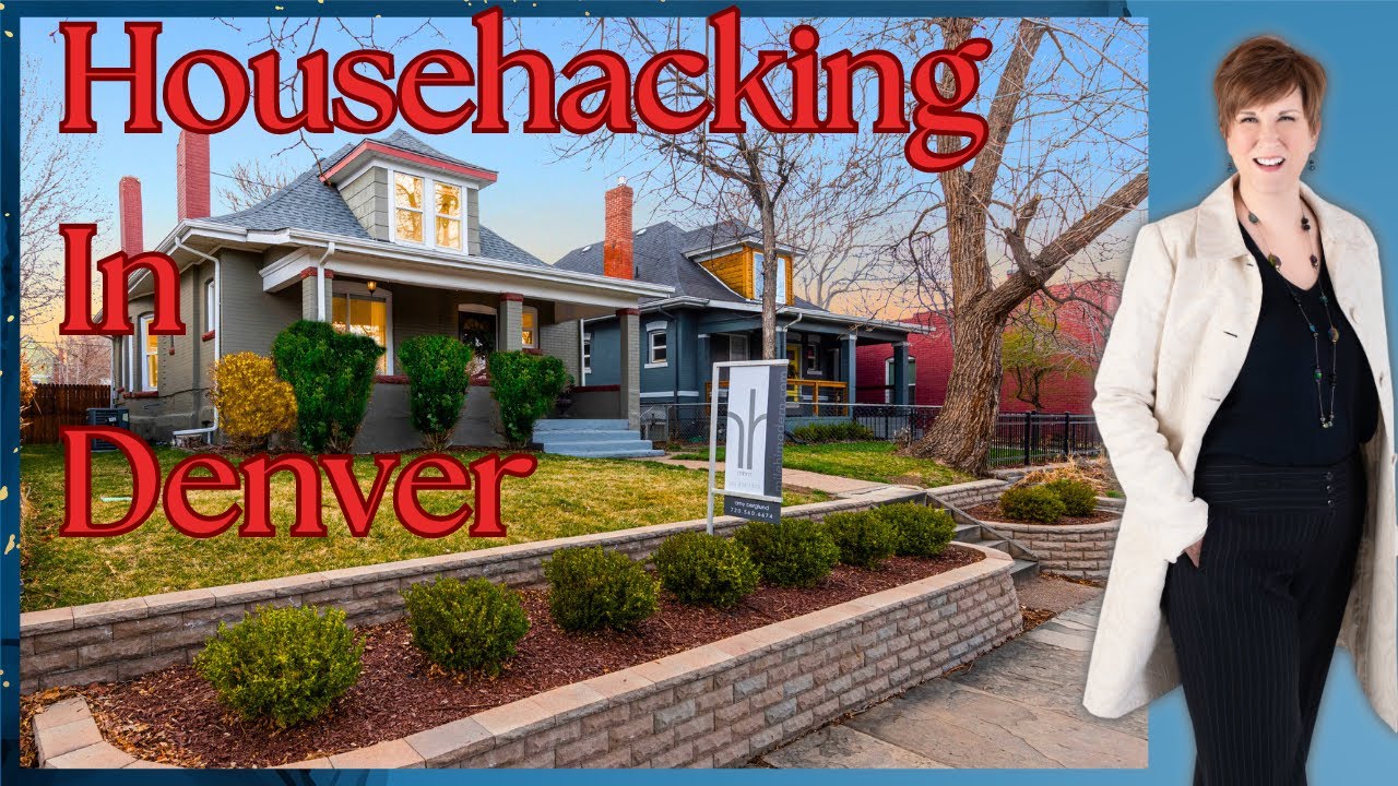 Househacking in Denver CO
