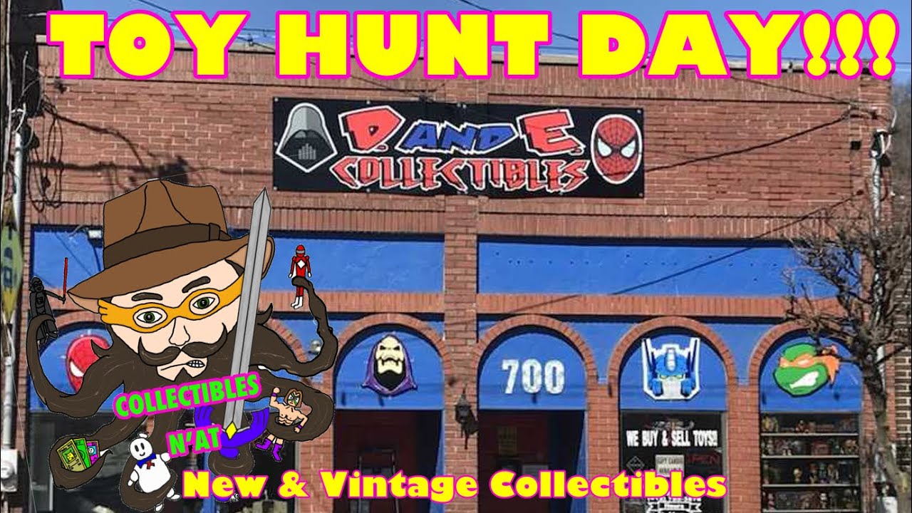 Toy Hunt at D&E Collectibles