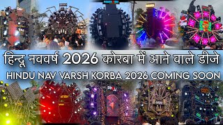 Hindu Nav Varsh Korba 2026 Biggest Dj Roadshow Coming Sooncg Top Dj Setupindia Best Dj Sound