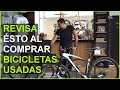 Cómo comprar una bicicleta usada