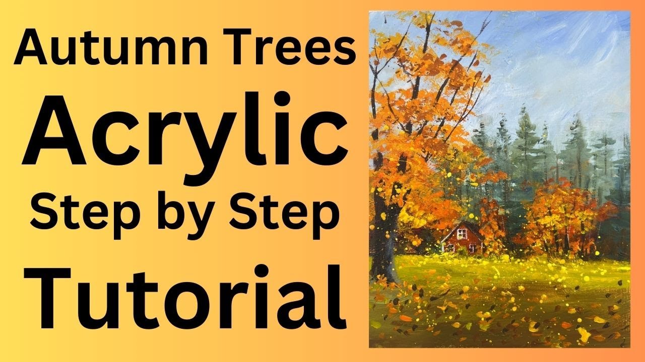Autumn Trees Painting - Unlock the Magic of Acrylics - YouTube