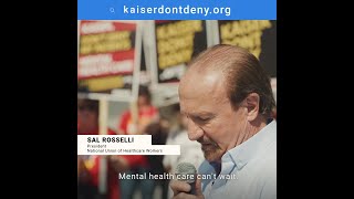 Kaiser mental health crisis: the time for action is now
