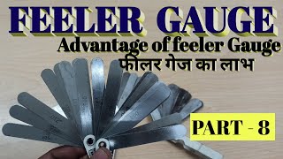 DEFINE FEELER GAUGE AND HOW TO USE IN HINDI ( PART -8 )