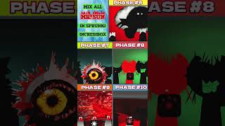 Mix All Mr. Sun In Sprunki Incredibox | From Phase 6 to Phase 10 . Phase 6 vs Phase 7 ... Phase 10