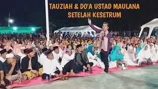 Tauziah U0026 Doa Ustad Maulana Di Kota Banggai Lautsulteng