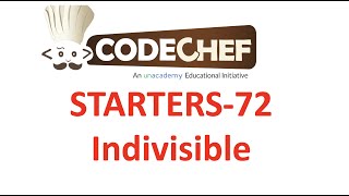 Indivisible |Codechef Starters 72