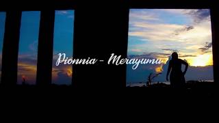 Pionnia - Merayu ( Lyric Video )