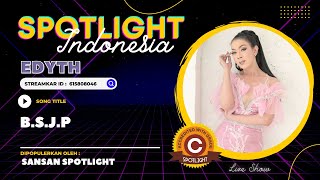 Berikan Satu Jawaban Pasti | Live EDYTH Spotlight [Official Cover Video]