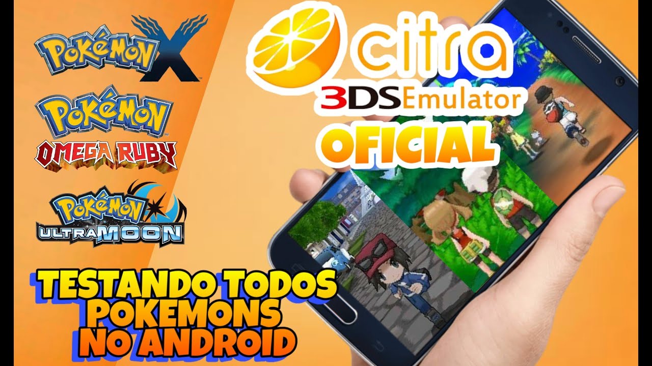 CITRA ANDROID OFICIAL - TESTANDO TODOS JOGOS POKEMON PARA 3DS NO