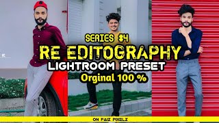 RE EDITOGRAPHY LIGHTROOM PRESET | INSTAGRAM TRENDING | FAIZ PIXELZ screenshot 4