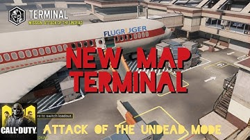 CALL OF DUTY MOBILE ATTACK OF THE UNDEAD MODE , IN TERMINAL MAP