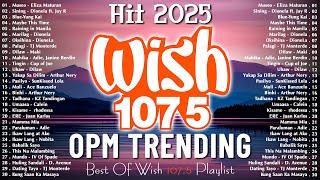 (Top 1 Viral) OPM Acoustic Love Songs 2025 Playlist 💗 Best Of Wish 107.5 Song Playlist 2025