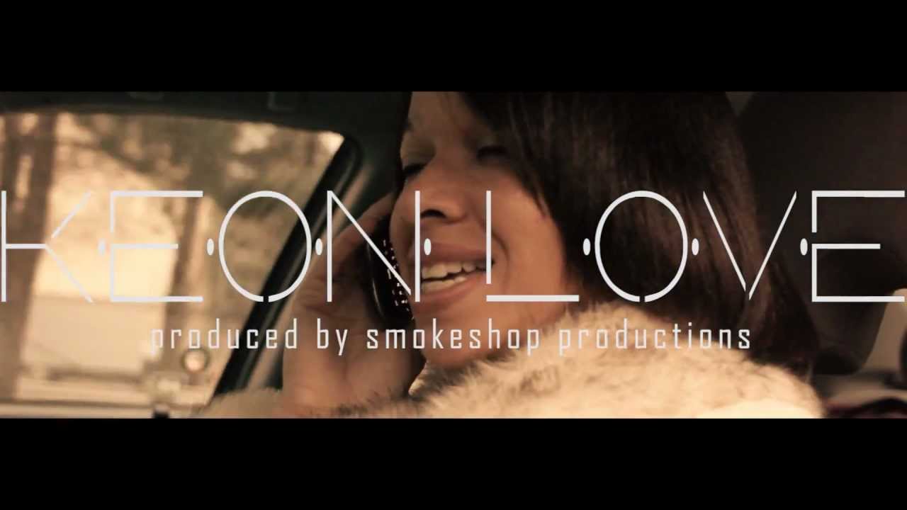 Keon Love RELAX VIDEO Xclusive! Pre Release-Uncut